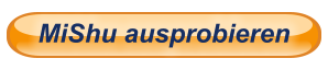 MiShu ausprobieren