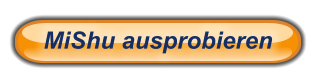 MiShu ausprobieren